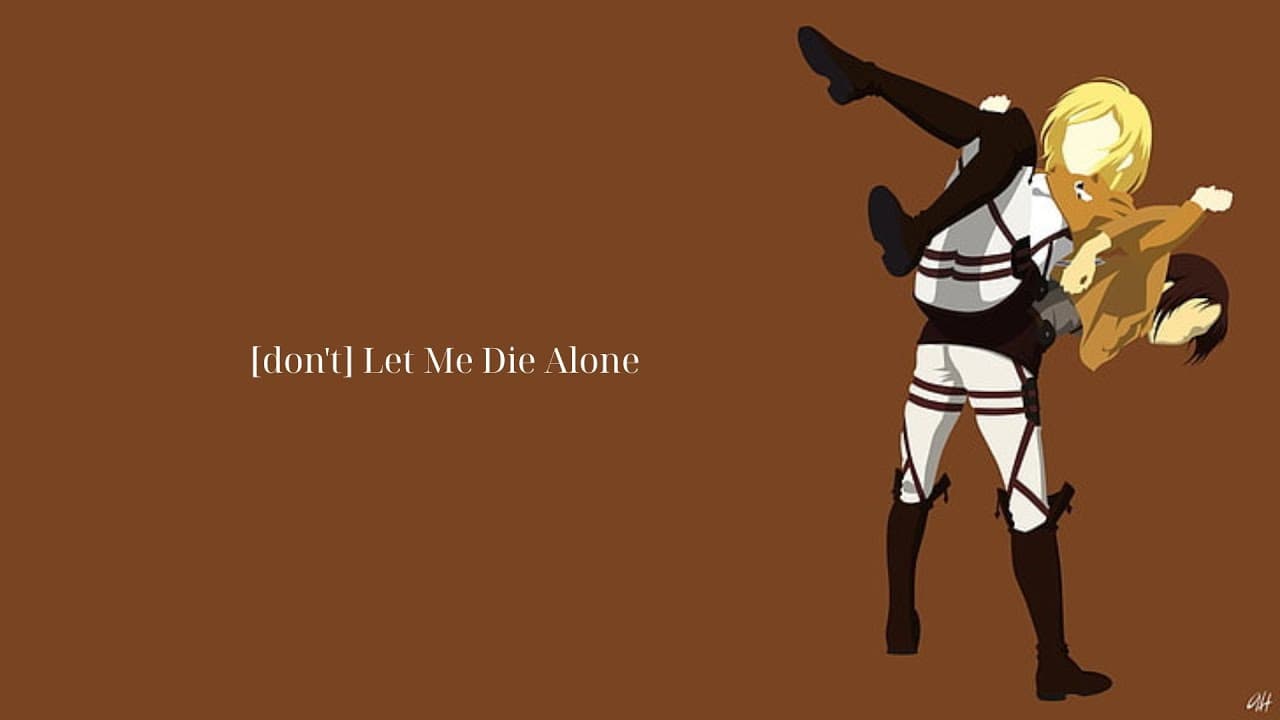 RF - [don't] Let Me Die Alone | Ymir x Historia (aot)「AMV」